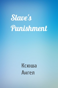 Slave's Punishment