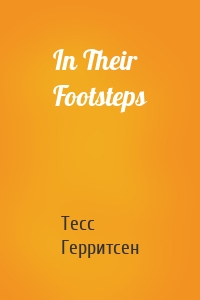 In Their Footsteps
