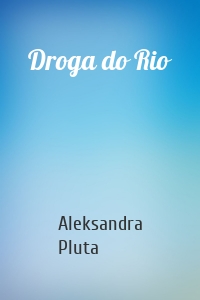Droga do Rio