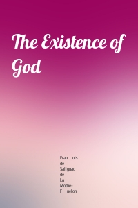 The Existence of God