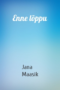 Enne lõppu