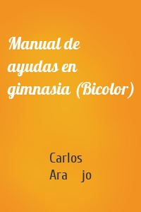 Manual de ayudas en gimnasia (Bicolor)