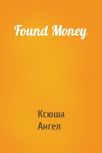 Found Money