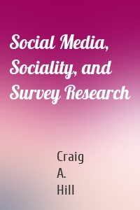 Social Media, Sociality, and Survey Research