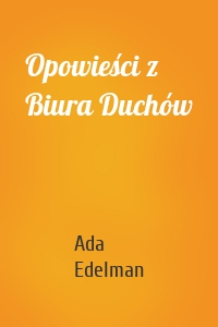 Opowieści z Biura Duchów