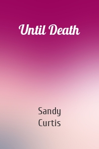 Until Death