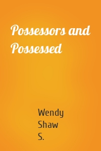 Possessors and Possessed