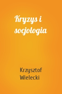 Kryzys i socjologia