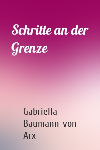 Schritte an der Grenze