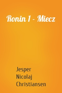 Ronin 1 - Miecz