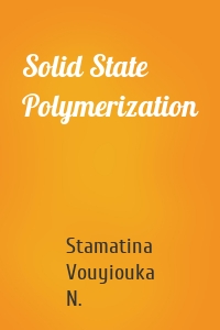 Solid State Polymerization