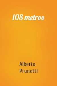 108 metros