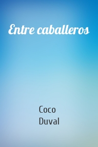 Entre caballeros