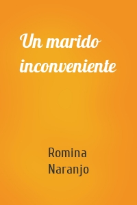 Un marido inconveniente