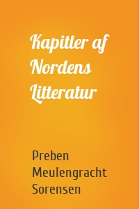 Kapitler af Nordens Litteratur