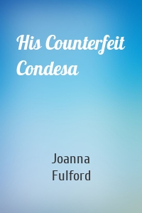 His Counterfeit Condesa