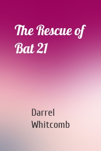 The Rescue of Bat 21