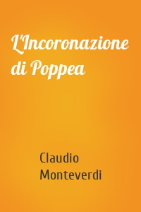 L'Incoronazione di Poppea