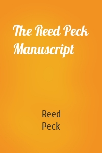 The Reed Peck Manuscript