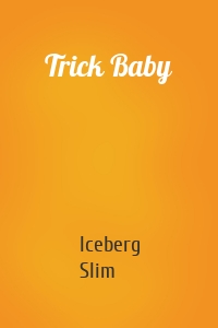 Trick Baby