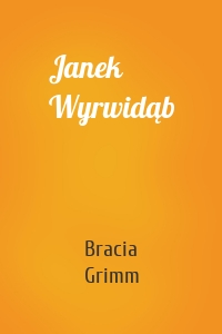 Janek Wyrwidąb