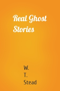 Real Ghost Stories
