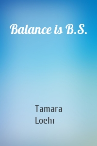 Balance is B.S.