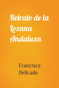 Retrato de la Lozana Andaluza
