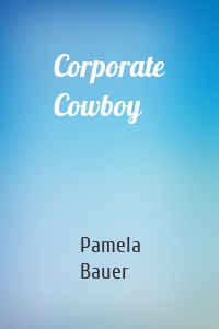 Corporate Cowboy