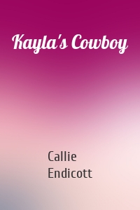 Kayla's Cowboy