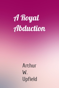 A Royal Abduction