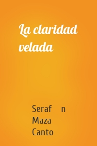 La claridad velada