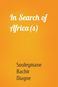 In Search of Africa(s)