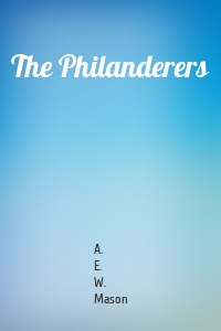 The Philanderers