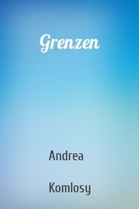Grenzen