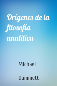 Orígenes de la filosofía analítica