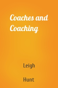 Coaches and Coaching