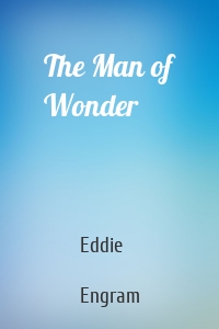 The Man of Wonder