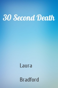 30 Second Death