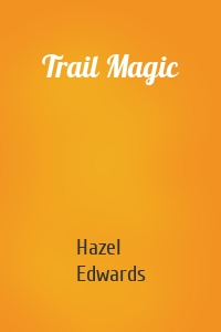 Trail Magic