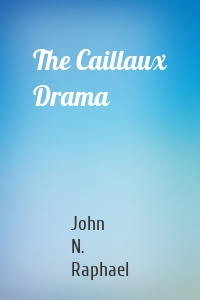 The Caillaux Drama