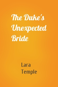 The Duke's Unexpected Bride