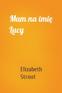 Mam na imię Lucy