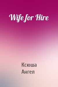 Wife for Hire