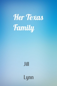 Her Texas Family