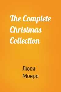 The Complete Christmas Collection