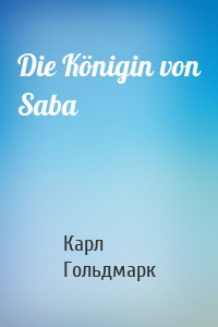 Die Königin von Saba