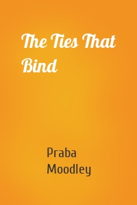 The Ties That Bind