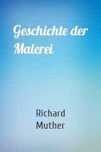 Geschichte der Malerei