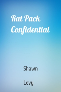 Rat Pack Confidential